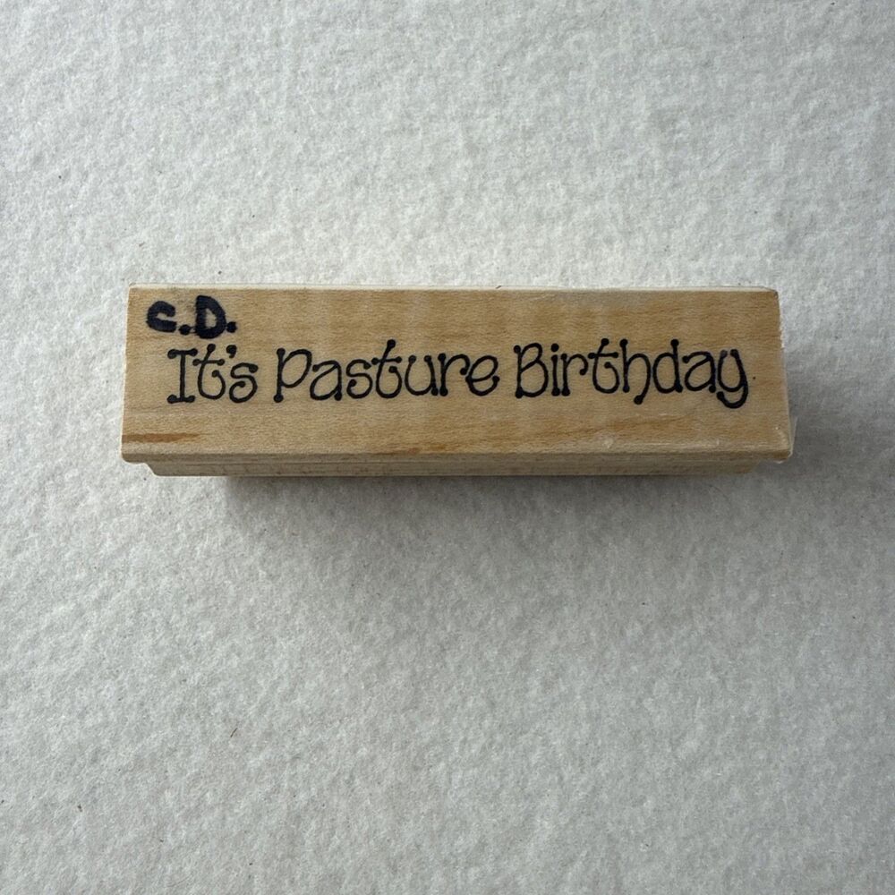 The Cottage Stamper F1435 It's Pasture Birthday Rubber Stamp Farm Cow Pun Wood
